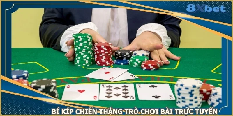 bi-kip-chien-thang-tro-choi-bai-truc-tuyen